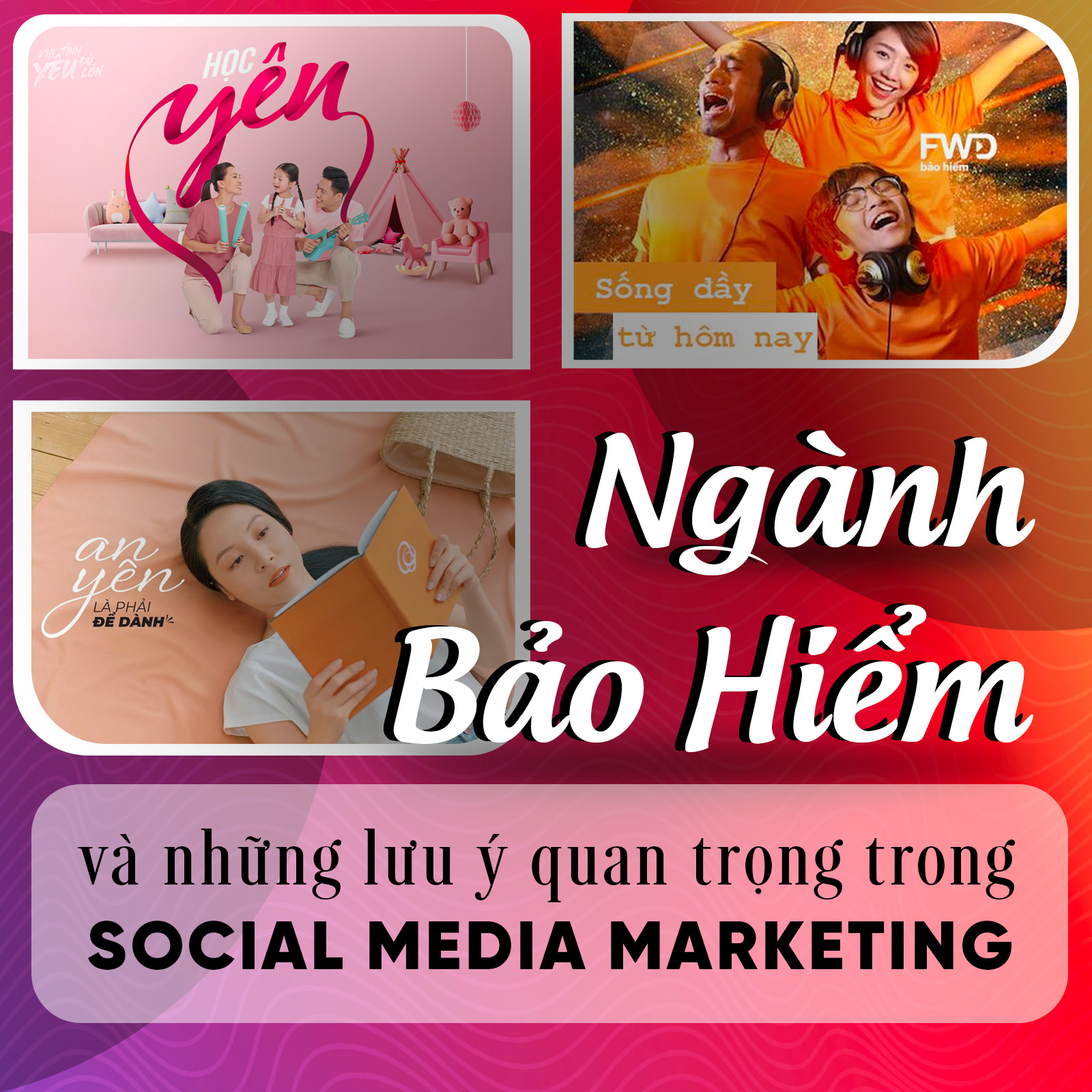 SOCIAL-MEDIA-MARKETING-NGANH-BAO-HIEM-2